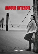 Amour Interdit - Karen D'Hondt - 9789464488357