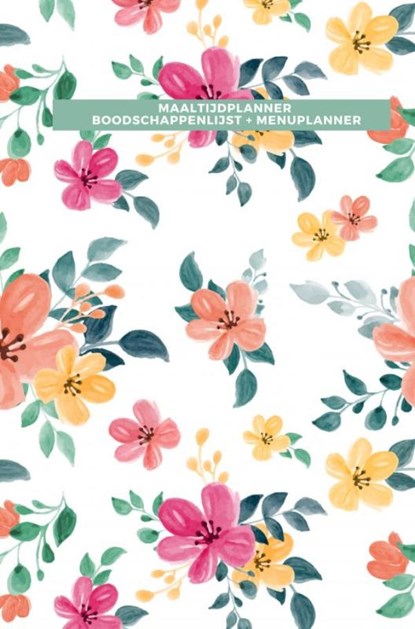 Maaltijdplanner - Boodschappenlijst en menuplanner, Gold Arts Books - Paperback - 9789464489576