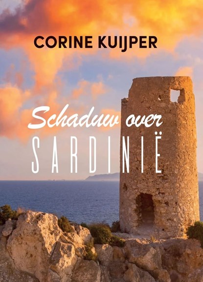 Schaduw over Sardinië, Corine Kuijper - Ebook - 9789464490039