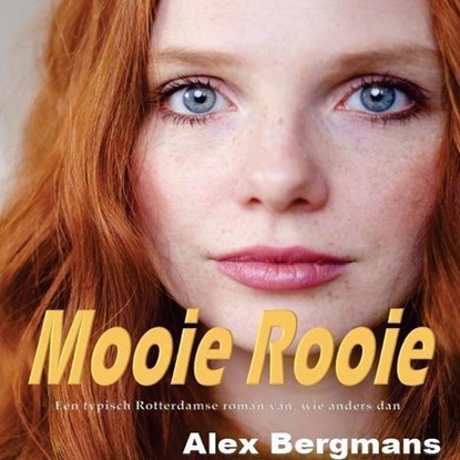 Mooie rooie, Alex Bergmans - Luisterboek MP3 - 9789464490152