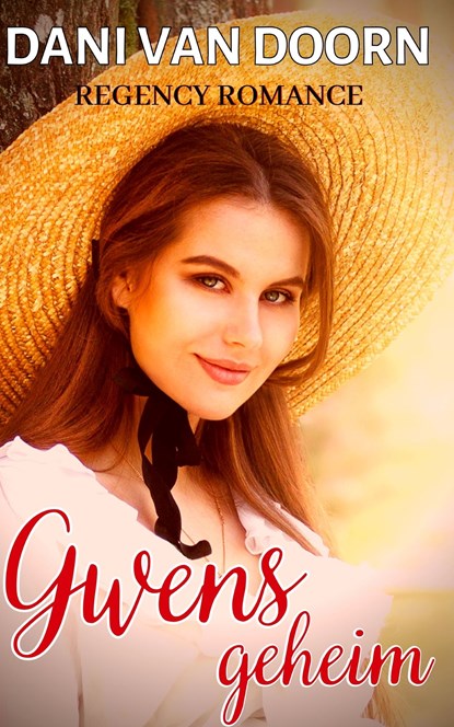 Gwens geheim, Dani van Doorn - Ebook - 9789464490169