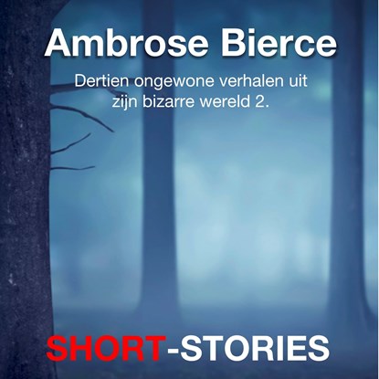 Bizarre wereld 2, Ambrose Bierce - Luisterboek MP3 - 9789464490183