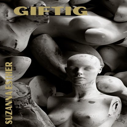 Giftig, Suzanna Esther - Luisterboek MP3 - 9789464490343