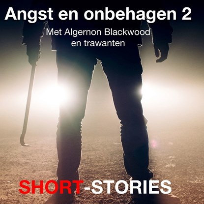 Angst en onbehagen, Algernon Blackwood ; June Thomson ; Ron Carlson ; Ruth Rendell ; Simon Brett - Luisterboek MP3 - 9789464490442