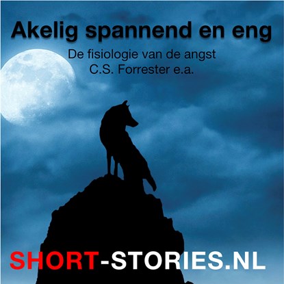 Akelig spannend en eng, C.S. Forester ; M. Rodes James ; William Hope Hodgson ; Will F. Jenkins ; Charles Bukowski ; Robert Bloch ; Les Daniels - Luisterboek MP3 - 9789464491265