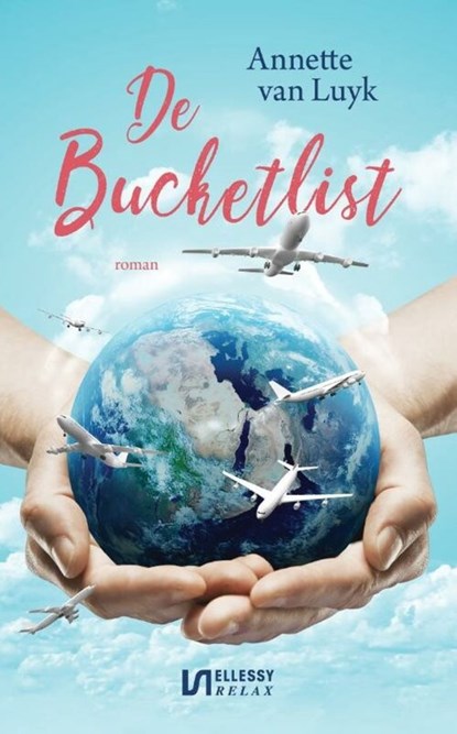 De Bucketlist, Annette van Luyk - Ebook - 9789464491531