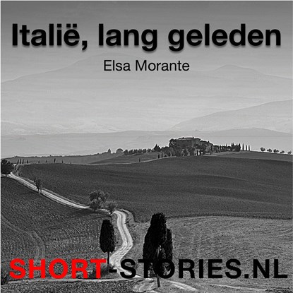 Italië, lang geleden, Elsa Morante - Luisterboek MP3 - 9789464491814