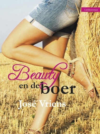Beauty en de boer, José Vriens - Ebook - 9789464491937