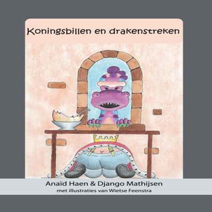 Koningsbillen en drakenstreken, Anaïd Haen ; Django Mathijsen - Luisterboek MP3 - 9789464491944