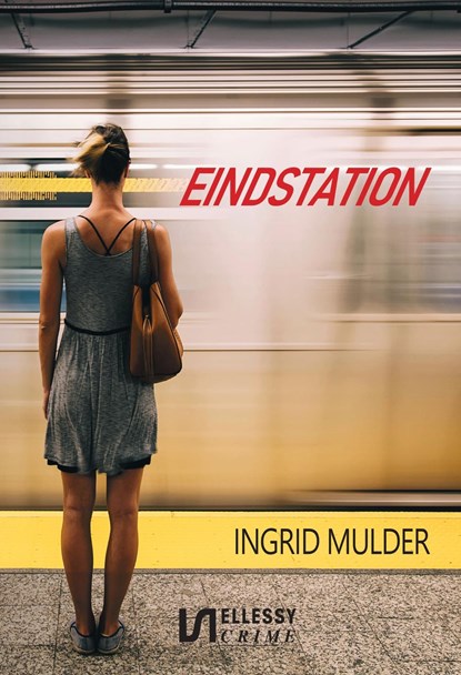 Eindstation, Ingrid Mulder - Ebook - 9789464492125