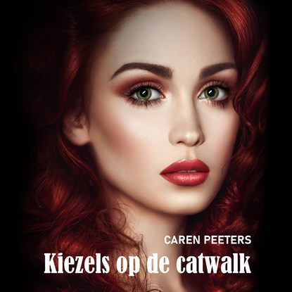 Kiezels op de catwalk, Caren Peeters - Luisterboek MP3 - 9789464493375