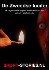 De Zweedse lucifer - Anton Tsjechov ; Frank Sisk ; Bill Pronzini ; David Ely ; Dell Shanon ; Dirk van Weelden ; Donald A. Wollheim ; Ed McBain ; Ellery Queen ; Francis M. Nevins - 9789464493443