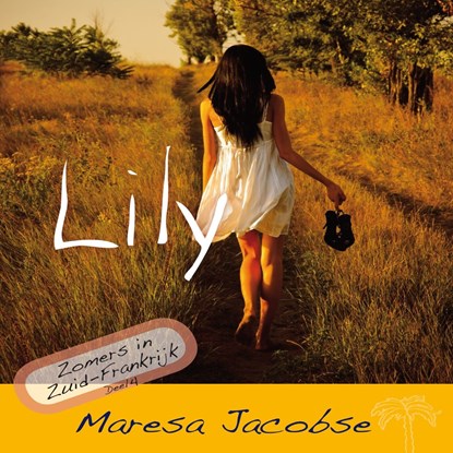Lily, Maresa Jacobse - Luisterboek MP3 - 9789464493481