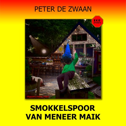 Smokkelspoor van meneer Maik, Peter de Zwaan - Luisterboek MP3 - 9789464493771