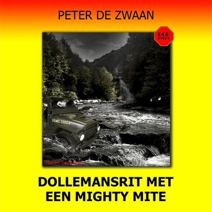 Dollemansrit met een mighty mite, Peter de Zwaan - Luisterboek MP3 - 9789464493825