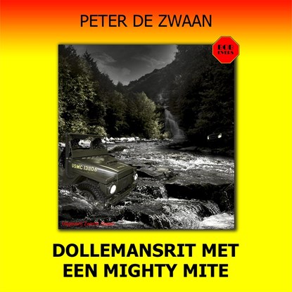 Dollemansrit met een mighty mite, Peter de Zwaan - Luisterboek MP3 - 9789464493825