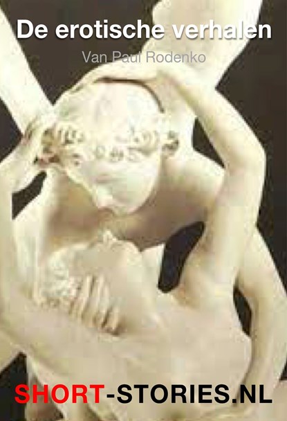 De erotische verhalen, Paul Rodenko - Ebook - 9789464494129