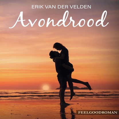 Avondrood, Erik van der Velden - Luisterboek MP3 - 9789464494303