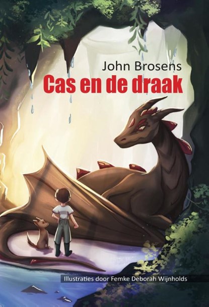 Cas en de draak, John Brosens - Paperback - 9789464494846