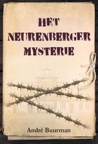 Het Neurenberger Mysterie, André Buurman - Paperback - 9789464495317