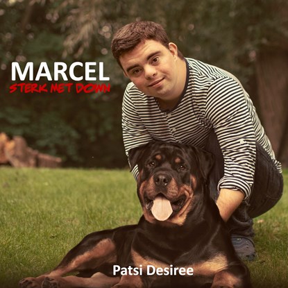 Marcel, sterk met down, Patsi Desiree - Luisterboek MP3 - 9789464495751