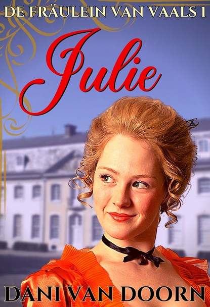 Julie, Dani van Doorn - Ebook - 9789464495911