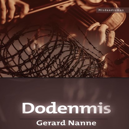 Dodenmis, Gerard Nanne - Luisterboek MP3 - 9789464495997