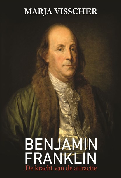 Benjamin Franklin, Marja Visscher - Ebook - 9789464496369