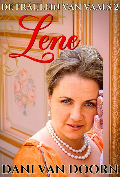Lene, Dani van Doorn - Ebook - 9789464496697