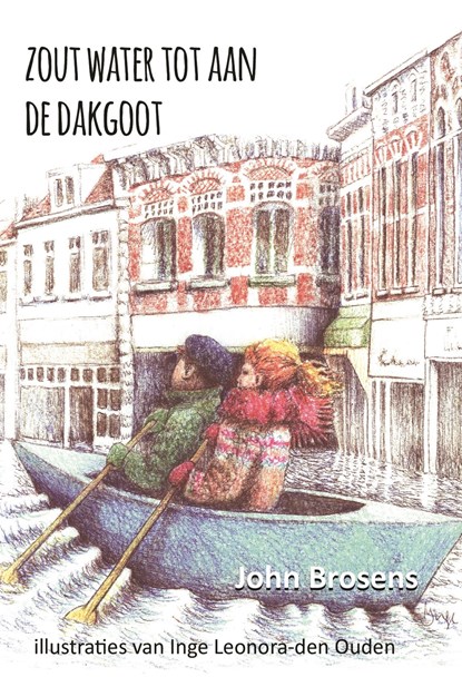 Zout water tot aan de dakgoot, John Brosens - Ebook - 9789464496734