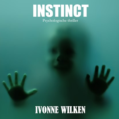 Instinct, Ivonne Wilken - Luisterboek MP3 - 9789464496741