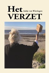 Het verzet - Aaltje van Wieringen - 9789464497113