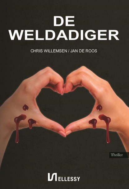 De weldadiger, Chris Willemsen ; Jan de Roos - Paperback - 9789464497199