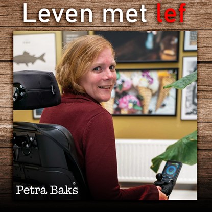 Leven met lef, Petra Baks - Luisterboek MP3 - 9789464497250