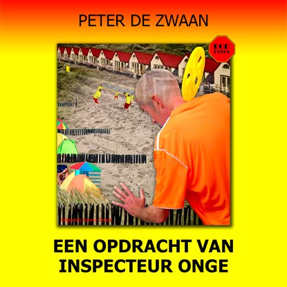 Een opdracht van inspecteur Onge, Peter de Zwaan - Luisterboek MP3 - 9789464497298