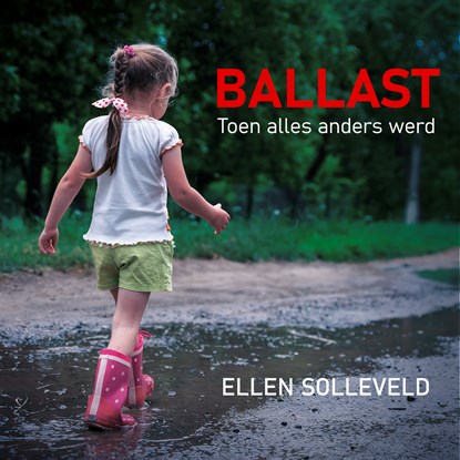 Ballast, Ellen Solleveld - Luisterboek MP3 - 9789464497472