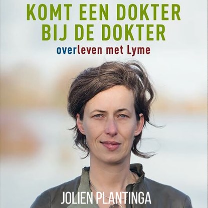 Komt een dokter bij de dokter, Jolien Plantinga - Luisterboek MP3 - 9789464497502