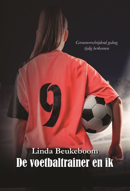 De voetbaltrainer en ik, Linda Beukeboom - Ebook - 9789464497595
