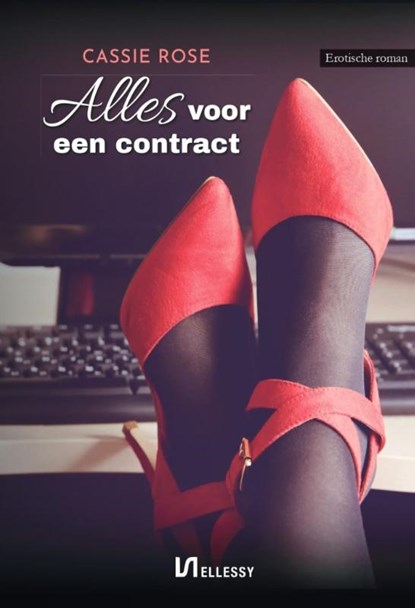 Alles voor een contract, Cassie Rose - Paperback - 9789464497731