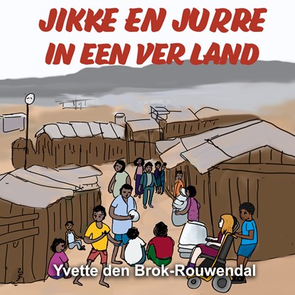 Jikke en Jurre in een ver land, Yvette den Brok-Rouwendal - Luisterboek MP3 - 9789464498134