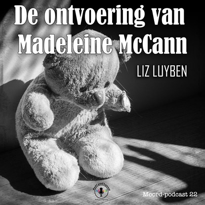 De ontvoering van Madeleine McCann, Liz Luyben - Luisterboek MP3 - 9789464498264