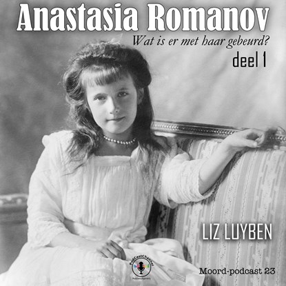 Anastasia Romanov, Liz Luyben - Luisterboek MP3 - 9789464498547