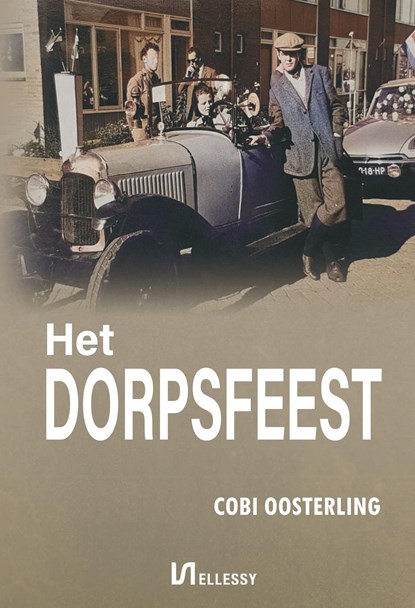 Het dorpsfeest, Cobi Oosterling - Ebook - 9789464498622