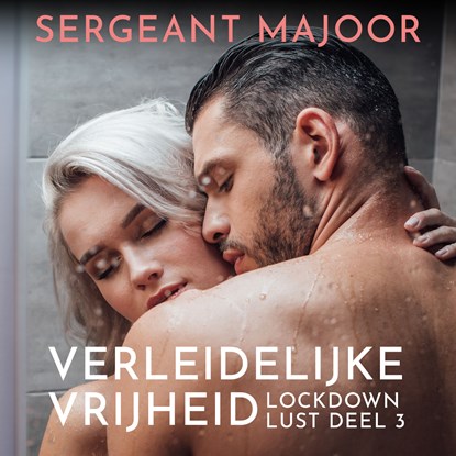 Verleidelijke vrijheid, Sergeant Majoor - Luisterboek MP3 - 9789464498660