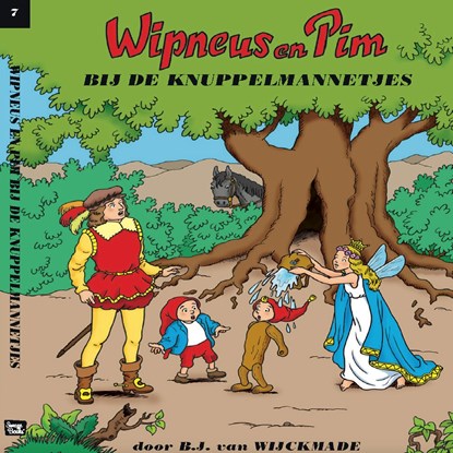 Wipneus en Pim bij de Knuppelmannetjes, B.J. van Wijckmade - Luisterboek MP3 - 9789464498769