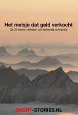 Het meisje dat geld verkocht - Aaron Mare Stein ; Elizabeth Talent ; Florance V. Mayberry ; June Thompson ; Fredric Brown ; Harold Q Masur ; Henry Slesar ; John Collier ; Joyce Porter ; Leslie Charteris ; M.R. James ; Algernon Blackwood ; Mavis Galant ; Michael Innes ; Patricia Highsmi - 9789464498851