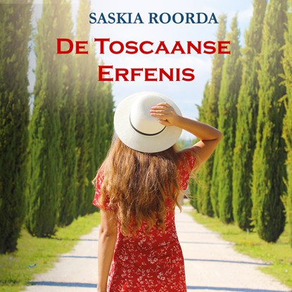 De Toscaanse erfenis, Saskia Roorda - Luisterboek MP3 - 9789464499025