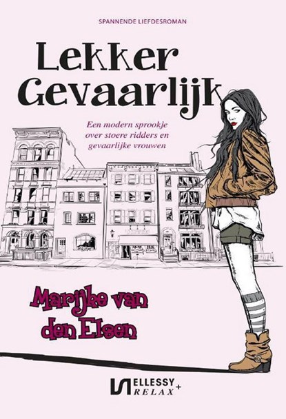 Lekker gevaarlijk, Marijke van den Elsen - Ebook - 9789464499049