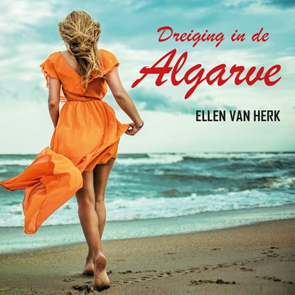 Dreiging in de Algarve, Ellen van Herk - Luisterboek MP3 - 9789464499452