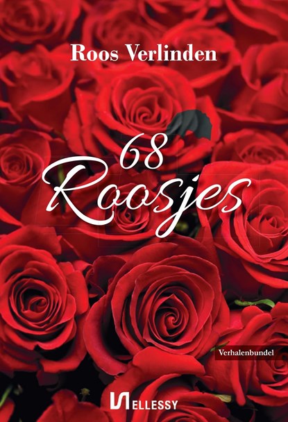 68 Roosjes, Roos Verlinden - Ebook - 9789464499674